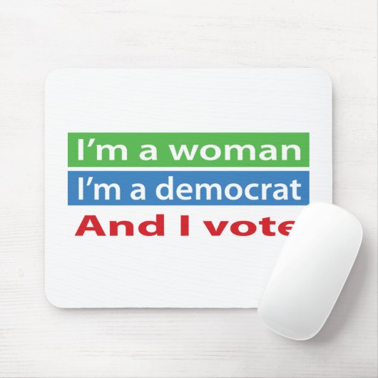 Ik ben een Vrouw en ik stem! Muismat (Met muis)
