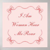 Ik ben een vrouw hier en ik brullen poster (Voorkant)
