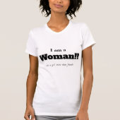 Ik ben een vrouw t-shirt (Voorkant)