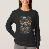 Ik ben een vrouw van december t-shirt (Voorkant)