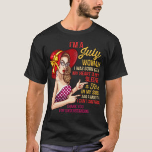 Ik ben een vrouw van juli, die in juli geboren wer t-shirt