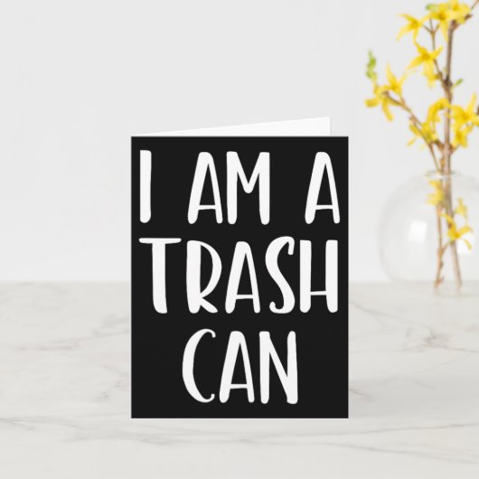 Ik ben een vuilnisbak Halloween Ik ben eenvoudig k Kaart (Gele Bloem)