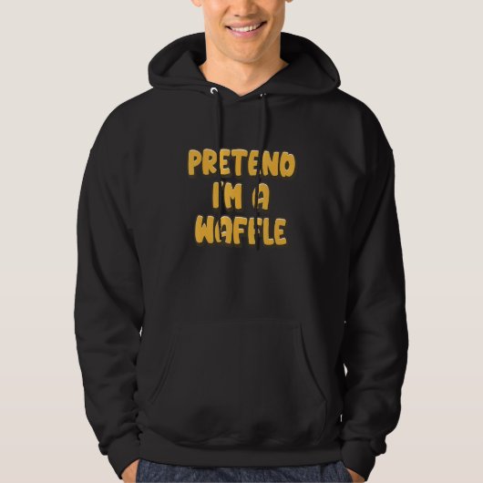 Ik ben een Waffle Breakfast Waffles. Hoodie (Voorkant)