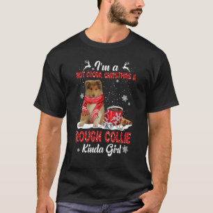 Ik ben een warme cacao kerstmis en hond Kinda Roug T-shirt