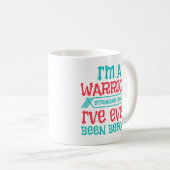 Ik ben een Warrior-Mok Koffiemok (Voorkant rechts)