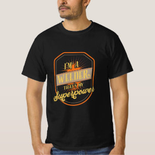 Ik ben een Welder T-shirt