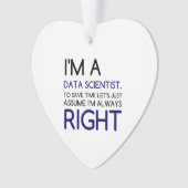 IK BEN EEN WETENSCHAPPELIJKE GEGEVENSWETENSCHAPPER ORNAMENT (voorkant)