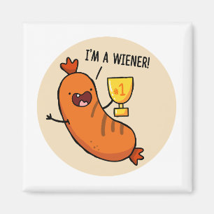 Ik ben een Wiener Hotdog Pun Magnet