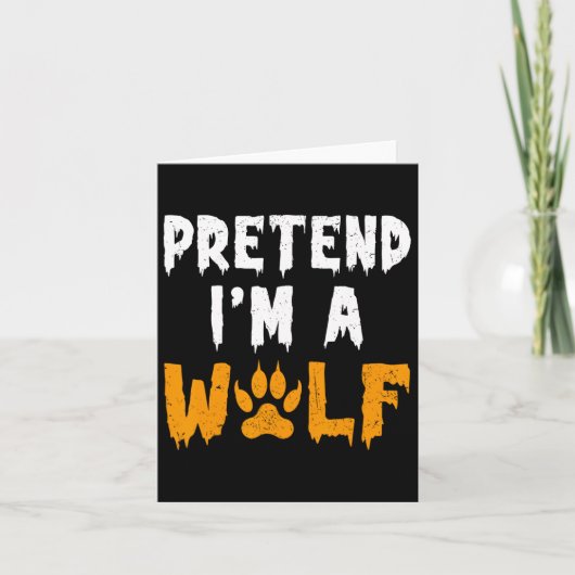 Ik ben een wolf grappig lui Halloween kostuum Kaart (Voorkant)