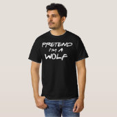 Ik ben een Wolf Lazy Easy Halloween Costume T-shirt (Voorkant volledig)
