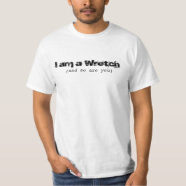 Ik ben een Wretch T-shirt
