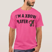 Ik ben een Xbow-speler - CR T-shirt (Voorkant)