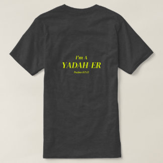 Ik ben een Yadah-er T-shirt