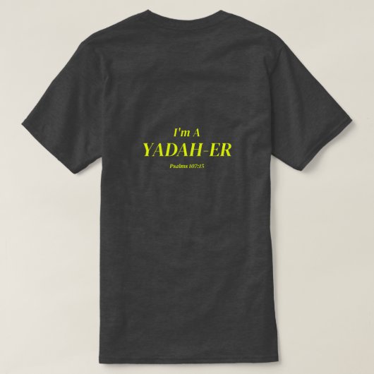 Ik ben een Yadah-er T-shirt (Design achterkant)