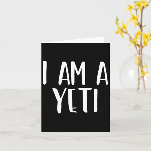 Ik ben een Yeti Halloween Ik ben een eenvoudig kos Kaart (Gele Bloem)