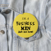 Ik ben een zakelijke man ronde button 4,0 cm (In situ)