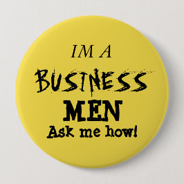 Ik ben een zakelijke man ronde button 4,0 cm