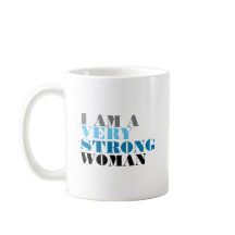 IK BEN EEN ZEER STERKE VROUW