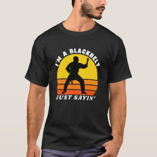 Ik ben een zwarte band, gewoon zeggen, Grappige ve T-shirt