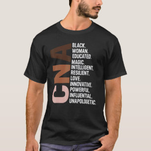 Ik Ben Een Zwarte Cna Verpleegster Afro Vrouw Zwar T-shirt