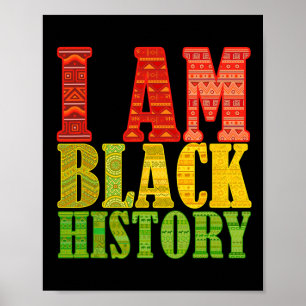 Ik ben een zwarte geschiedenis sterke Afro-Amerika Poster