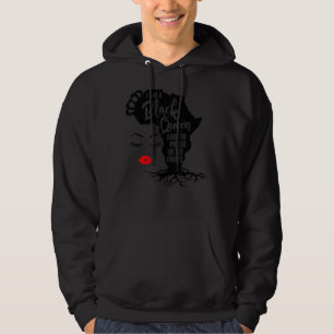 Ik ben een zwarte koningin en trots van mijn roet  hoodie