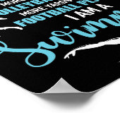 Ik ben een zwemmer die meer kicks doet dan een voe poster (Hoek)