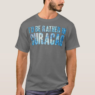 Ik ben eerder op Curaçao T-shirt