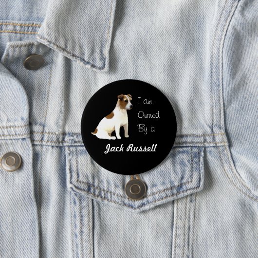 Ik ben eigendom van een Jack Russell Ronde Button 7,6 Cm (In situ)