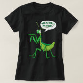Ik ben eigenlijk een atheïst boefje dat Mantis bid T-shirt (Design voorkant)