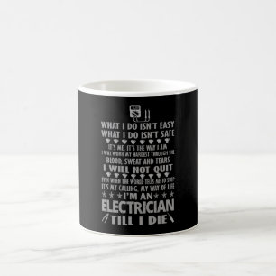 Ik ben elektricien tot ik sterf koffiemok