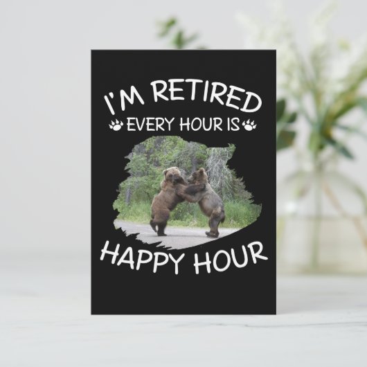 Ik ben elk uur met pensioen, gelukkig uur bedankkaart (Staand voorkant)