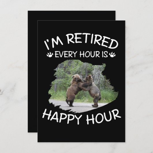 Ik ben elk uur met pensioen, gelukkig uur kaart (Voorkant / Achterkant)