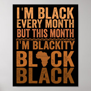 Ik ben elke maand zwart, maar deze maand ben ik zw poster