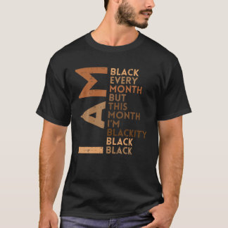 Ik ben elke maand zwart Melanin African Pride Mann T-shirt