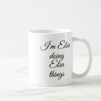 Ik ben Elsa die Elsa-dingen doet Funny verjaardags Koffiemok