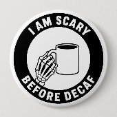 Ik Ben Eng Vooraf Decaf Grappig Skelet Halloween Ronde Button 4,0 Cm (Voorkant)
