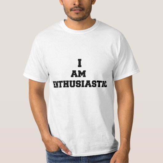 Ik ben enthousiast t-shirt (Voorkant)