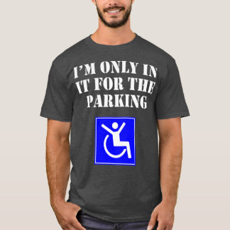 Ik ben er alleen in voor de parkboefheid t-shirt