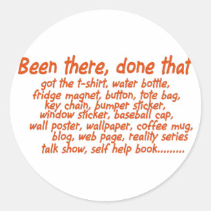 Ik ben er geweest, doe dat. ronde sticker