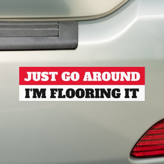 IK BEN ER GEWOON OVER, IK STROOKT HET. BUMPERSTICKER (Op auto)