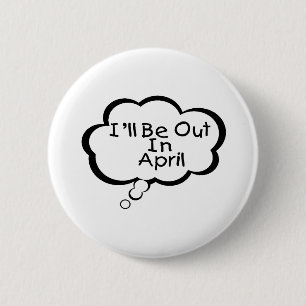 Ik ben er in april ronde button 5,7 cm