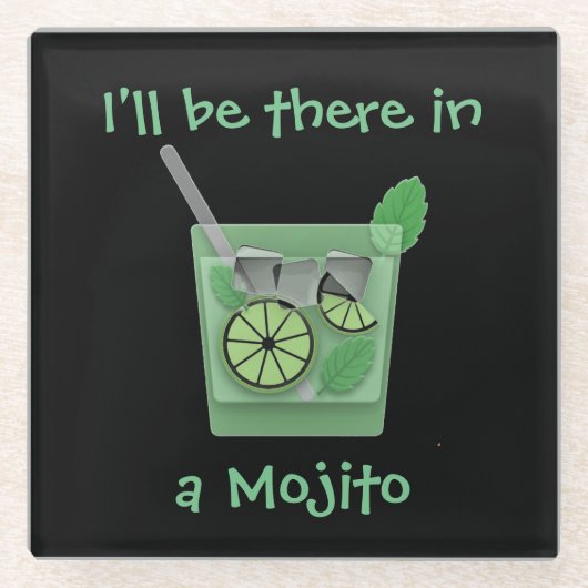 "Ik ben er in een mojito" Glazen Onderzetter (Voorkant)