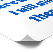 Ik ben er misschien niet altijd bij u - vriendscha poster (Hoek)