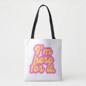 Ik ben er voor tote bag (Voorkant)