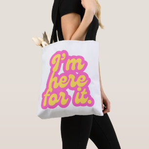 Ik ben er voor tote bag