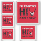Ik ben er zeker van dat HIV geen misdaad is Sticker (Voorkant)