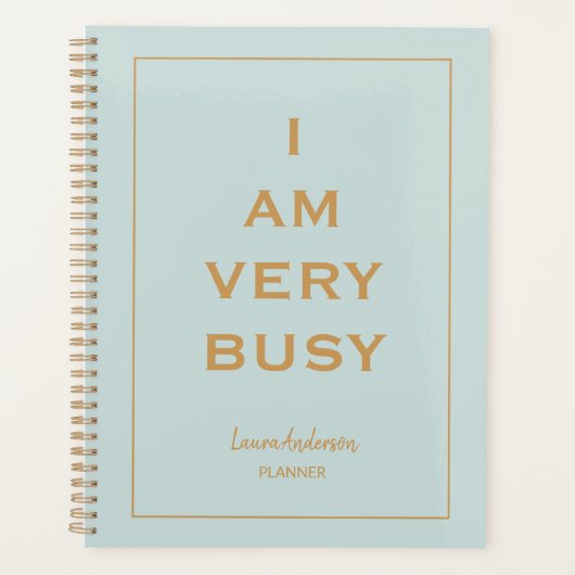 "Ik ben erg druk" Blauwe en gouden Planner (Voorkant)