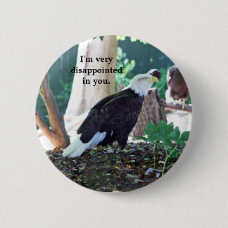 Ik ben erg teleurgesteld ronde button 5,7 cm