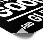 Ik ben ergens tussen Goon en Glitter Poster (Hoek)